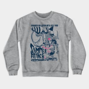 Summer Attack Crewneck Sweatshirt